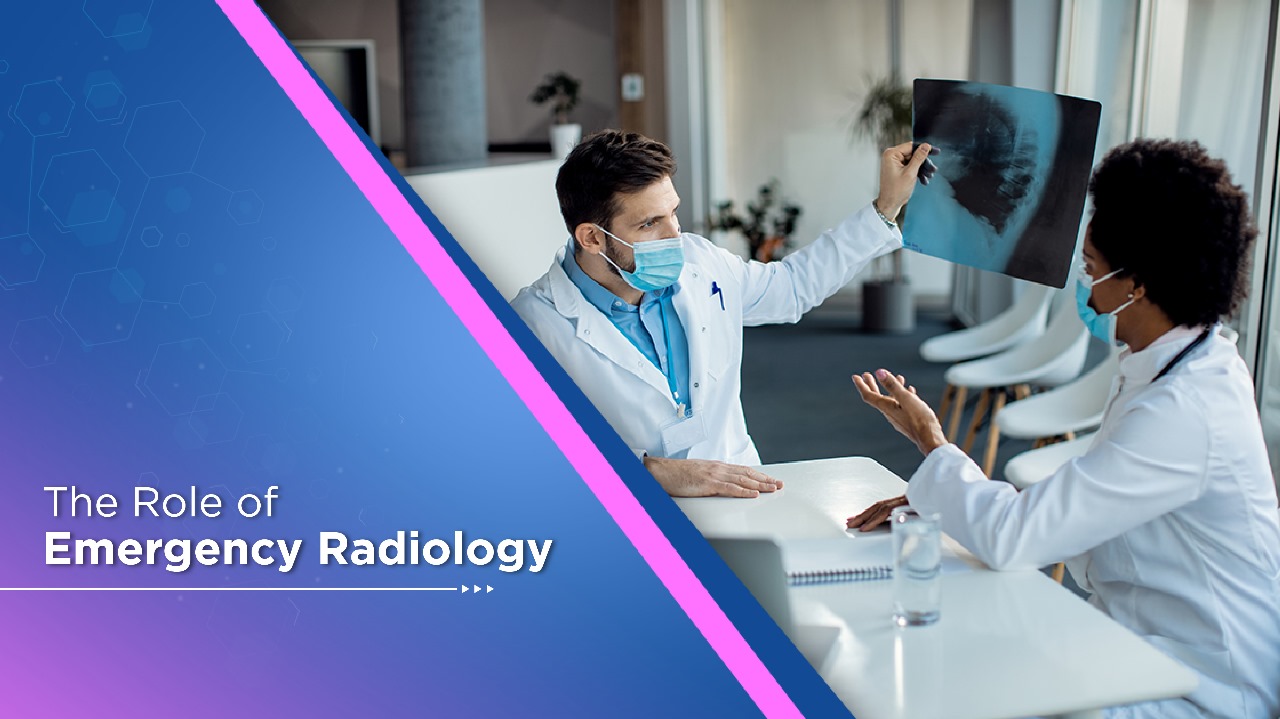 The Role of Emergency Radiology in Patient Care